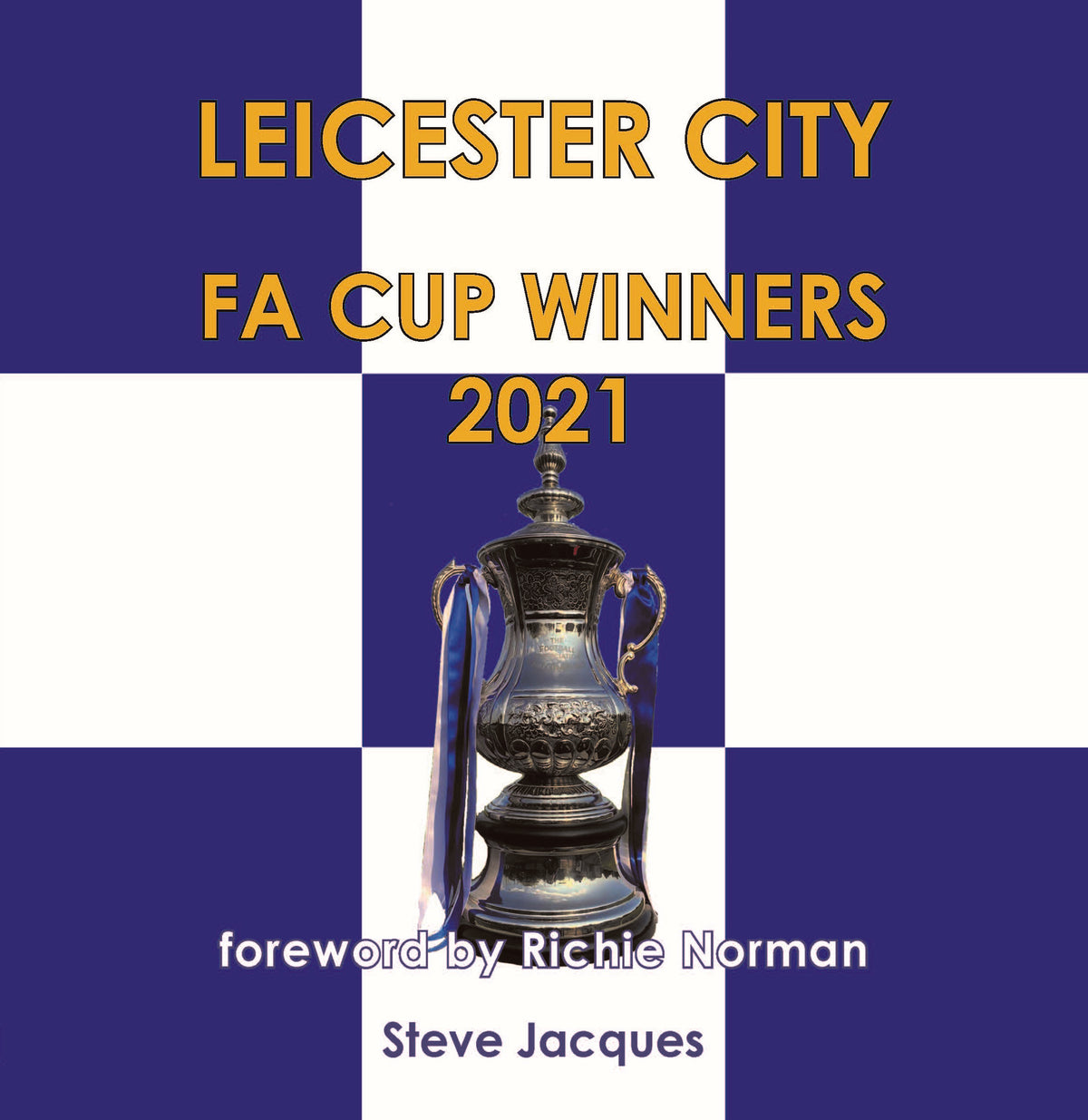 Leicester City FA Cup Winners 2021