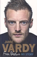 Jamie Vardy - From Nowhere
