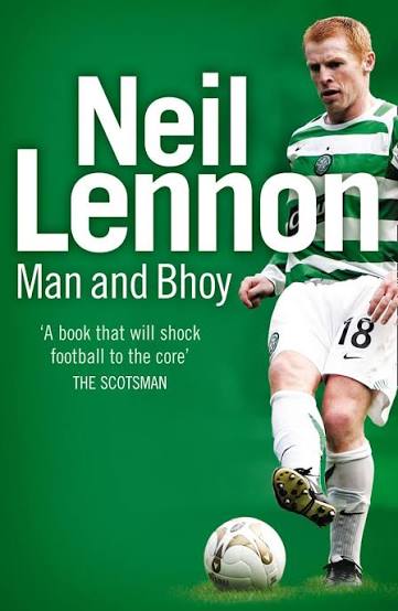 Neil Lennon - Man and Bhoy