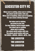 Leicester City When You're Smiling slate plaque