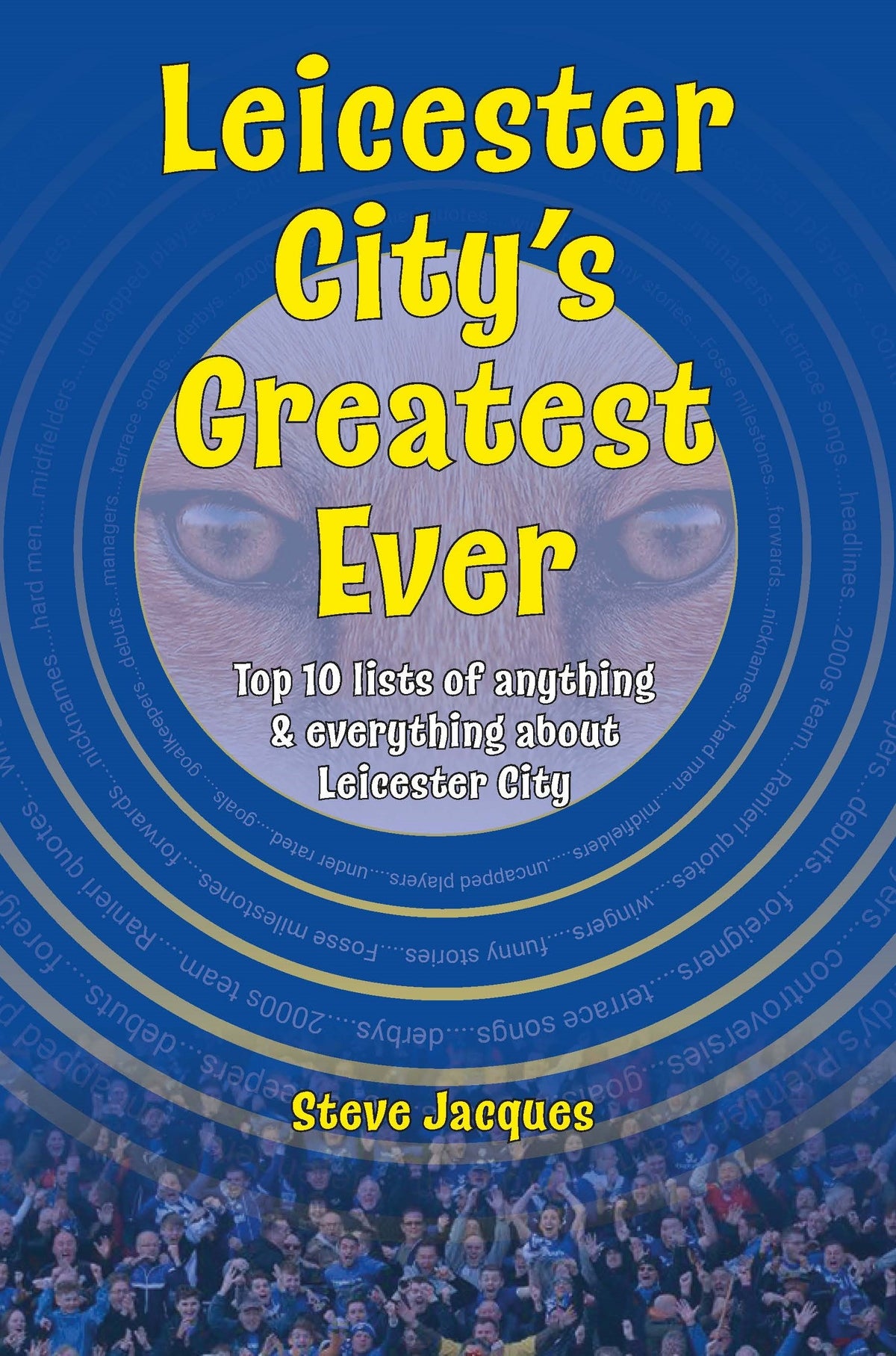 Leicester City's Greatest Ever